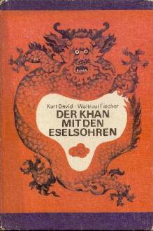 Der Khan mit den Eselsohren - Kurt David