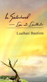 In Sisterhood—Lea at Lualhati - Lualhati Bautista