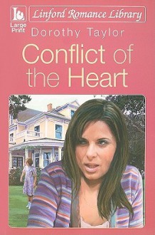 Conflict of the Heart - Dorothy Taylor