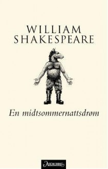 En Midtsommernatts Drøm - William Shakespeare