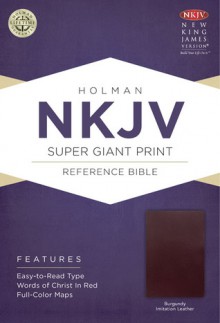 NKJV Super Giant Print Reference Bible, Burgundy Imitation Leather - Holman Bible Publisher