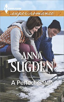 A Perfect Catch (The New Jersey Ice Cats) - Anna Sugden