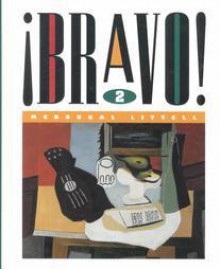 Bravo!: Level 2 - Tracy D. Terrell, Elías Miguel Muñoz