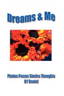 Dreams & Me - Daniel Hughes