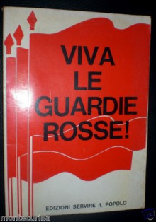 Viva le guardie rosse! - Unknown