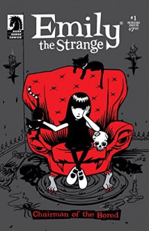 Emily the Strange #1: The Boring Issue (Emily The Strange Vol. 1) - Brian Brooks, Jessica Gruner, Rob Reger, Buzz Parker