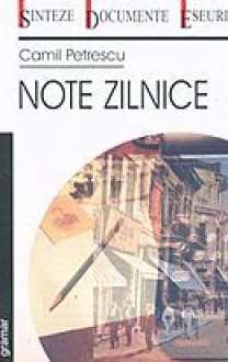 Note zilnice - Camil Petrescu