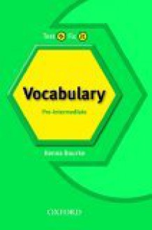 Test It, Fix It - English Vocabulary: Pre-Intermediate Level - Kenna Bourke, Amanda Maris