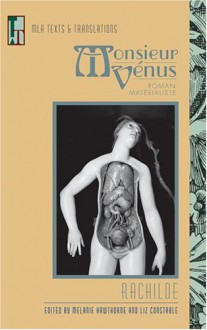 Monsieur Venus - Rachilde, Liz Constable, Melanie Hawthorne