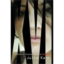 XVI (XVI, #1) - Julia Karr