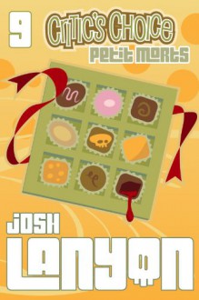 Critic's Choice (Petit Morts #9) - Josh Lanyon