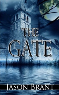 The Gate - Jason Brant