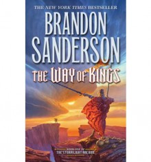 The Way of Kings - Brandon Sanderson