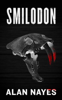 Smilodon - Alan Nayes