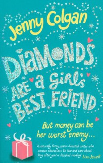 Diamonds Are a Girl's Best Friend - Jenny Colgan, Karen Cass