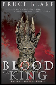 Blood of the King - Bruce Blake