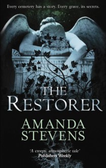 The Restorer - Amanda Stevens