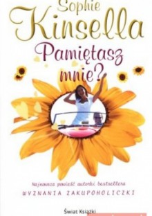 Pamiętasz mnie? - Sophie Kinsella