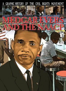 Medgar Evers and the NAACP - Gary Jeffrey