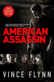 American Assassin (The Mitch Rapp Series) - VINCE FLYNN