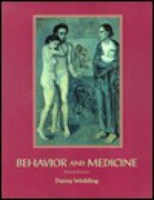 Behavior and Medicine - Danny Wedding