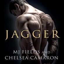 Jagger: Caldwell Brothers Series, Book 3 - MJ Fields, Chelsea Camaron, Joe Arden, Maxine Mitchell, Tantor Audio