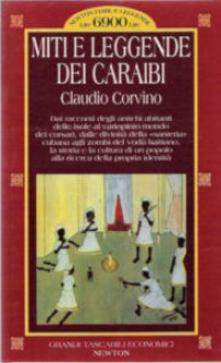 Miti e leggende dei Caraibi - Claudio Corvino