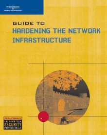 Guide to Strategic Infrastructure Security - Randy Weaver