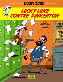 Lucky Luke contre Pinkerton - Achdé, Daniel Pennac, Tonino Benacquista