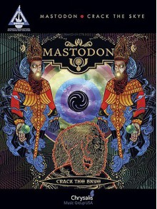 Mastodon: Crack the Skye - Addi Booth