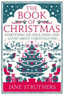 The Book of Christmas - Jane Struthers