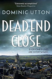 Dead End Close - Dominic Utton