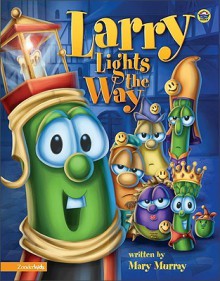 Larry Lights the Way - Mary Murray