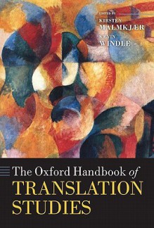 The Oxford Handbook of Translation Studies - Kirsten Malmkjaer, Kevin Windle