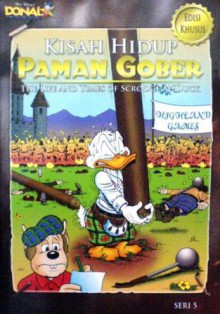 Kisah Hidup Paman Gober Seri 5 - Don Rosa