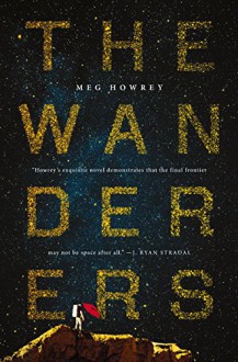 The Wanderers - Meg Howrey