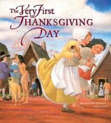 The Very First Thanksgiving Day - Rhonda Gowler Greene