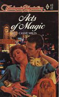 Acts of Magic - Cassie Miles