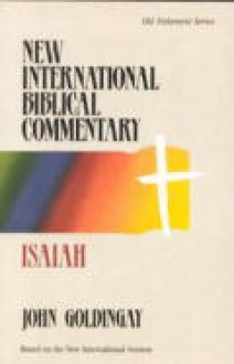 Isaiah, New International Bible Commentary OT Se Series #22 - John Goldingay