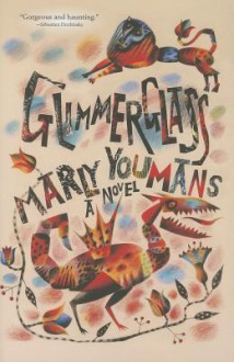 Glimmerglass - Marly Youmans