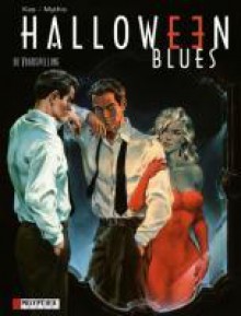 Halloween Blues 1: De voorspelling - Mythic, Kas