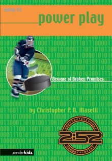 Power Play (4): Beware of Broken Promises: v. 4 (2:52 / Soul Gear / Laptop) - Christopher P.N. Maselli