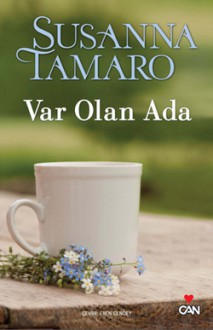 Var Olan Ada - Susanna Tamaro, Eren Cendey