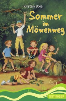 Sommer im Möwenweg - Kirsten Boie, Katrin Engelking, Katrin Engelking