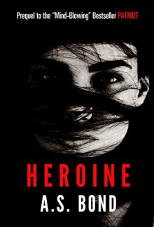 HEROINE: A Brooke Kinley Adventures Novella (Brooke Kinley Adventures) - Lynne A. Bond