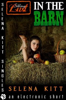 In the Barn - Selena Kitt