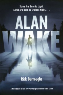 Alan Wake - Rick Burroughs