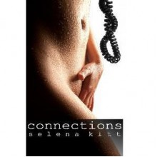 Connections - Selena Kitt