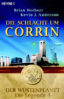 Die Schlacht um Corrin - Brian Herbert, Kevin J. Anderson