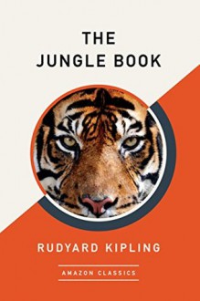 The Jungle Book - Rudyard Kipling